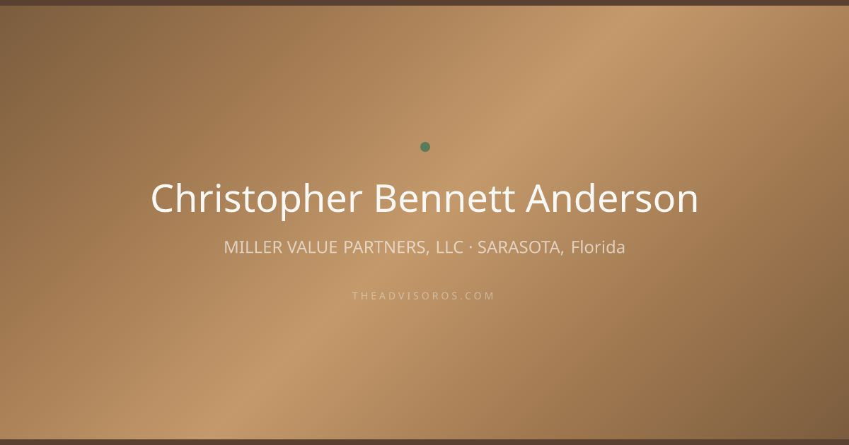 Christopher Bennett Anderson - Financial Advisor in SARASOTA, Florida ...