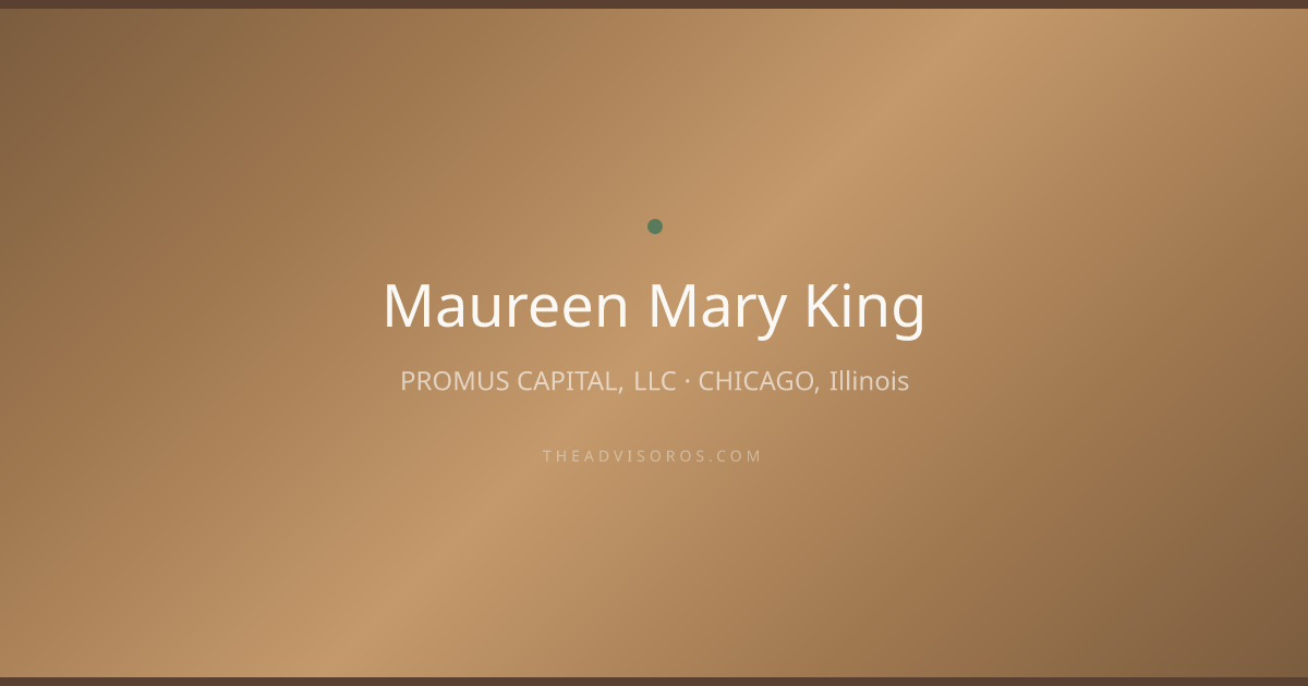 Maureen Mary King - Financial Advisor in CHICAGO, Illinois | AdvisorOS