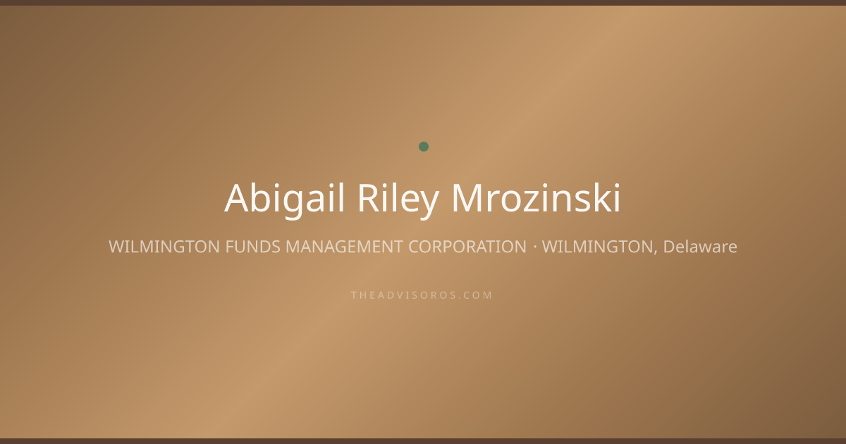 Abigail Riley Mrozinski - Financial Advisor in WILMINGTON, Delaware ...